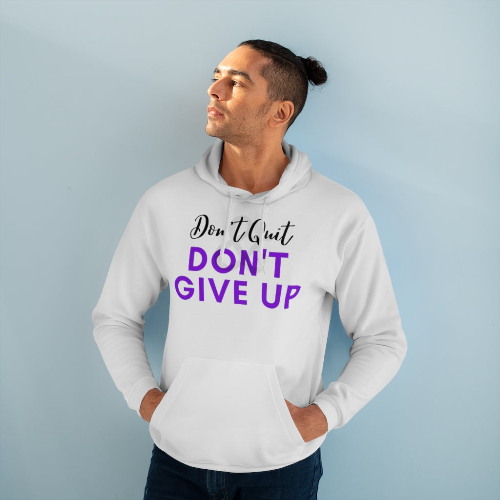 Unisex Pullover Don't Quit & Don't Give Up Hoodie