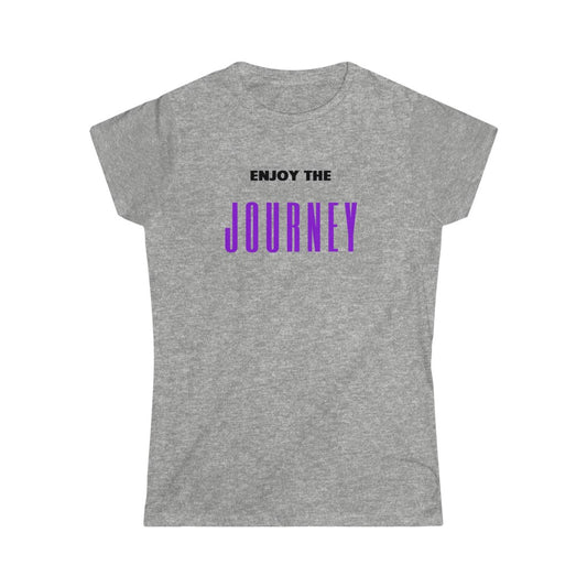 Women's Soft style Enjoy the Journey Tee